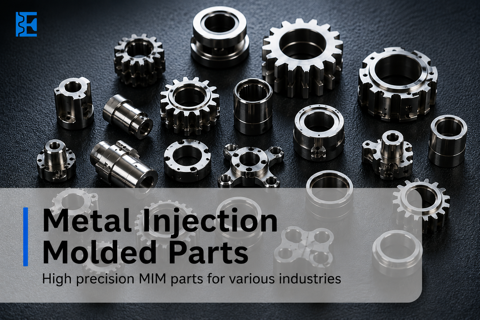 Metal Injection Molding manufacturer in China producing custom MIM parts